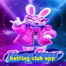 betting club app