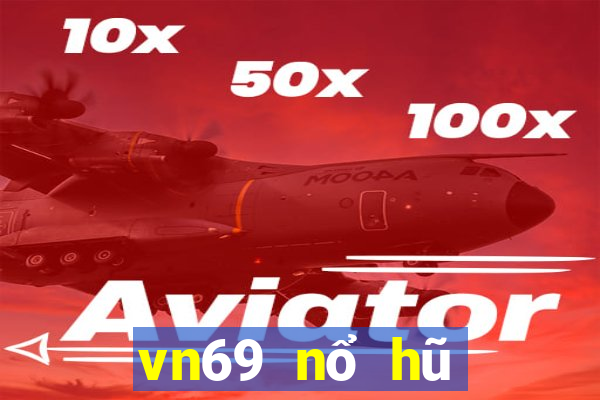 vn69 nổ hũ thần tài