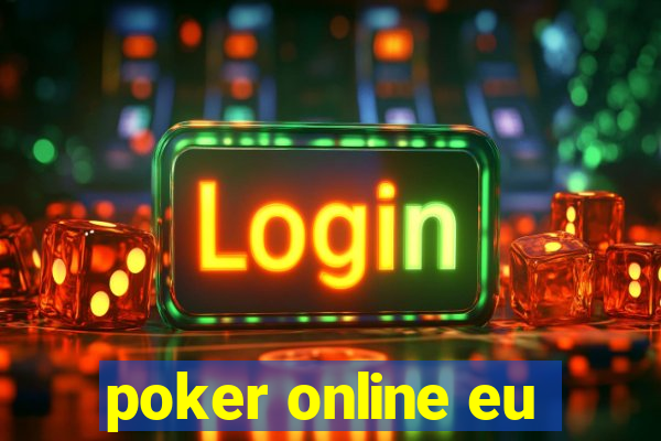 poker online eu