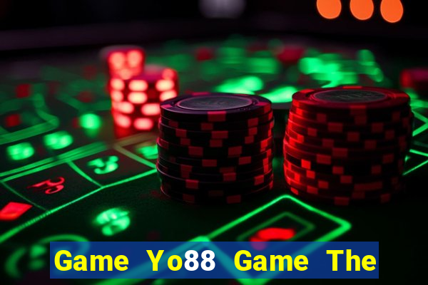 Game Yo88 Game The Bài Hay Nhất 2021