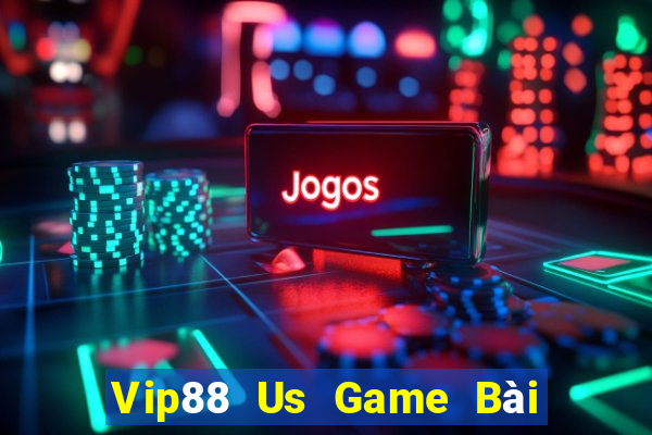 Vip88 Us Game Bài 888 Casino