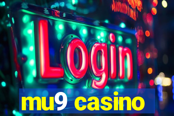 mu9 casino