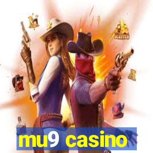 mu9 casino