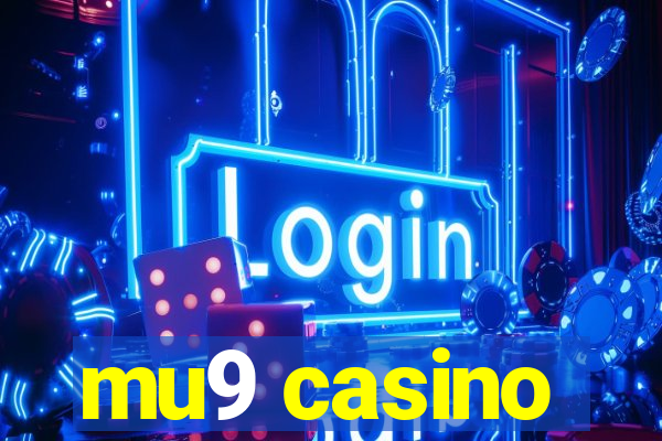 mu9 casino