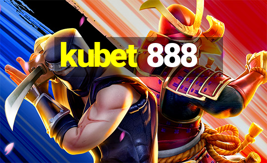 kubet 888