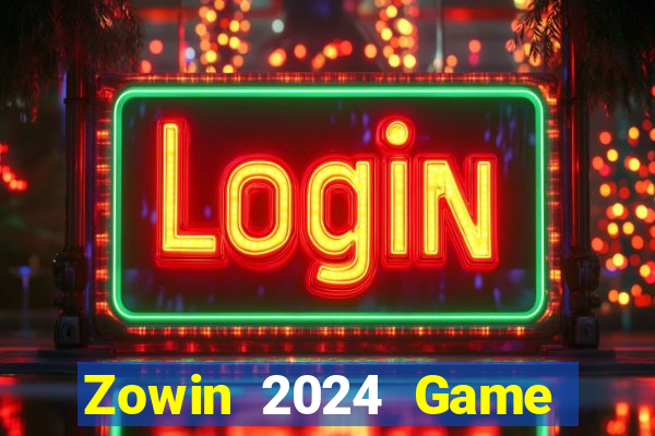 Zowin 2024 Game Bài Ma Thuật