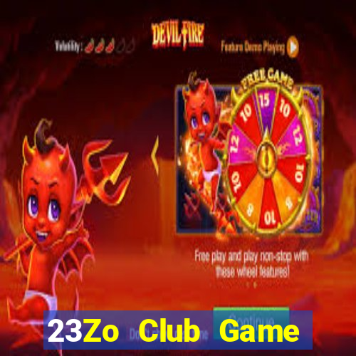 23Zo Club Game Bài Nhất Vip