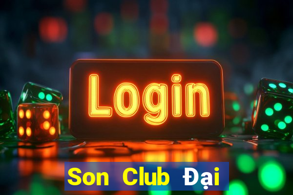 Son Club Đại Lý Cấp 1 Game Bài