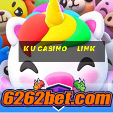 ku casino    link