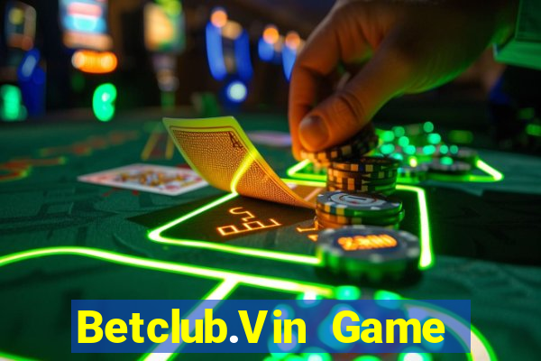 Betclub.Vin Game Bài Phỏm Đổi Thưởng