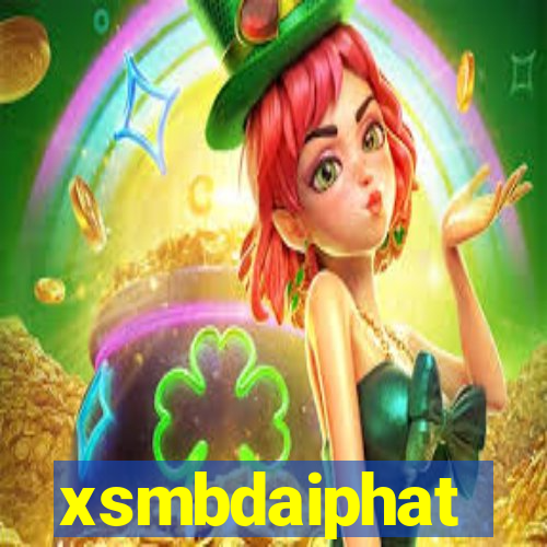 xsmbdaiphat