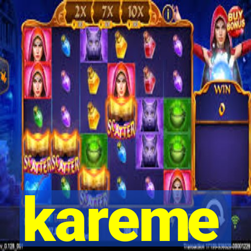 kareme