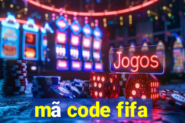 mã code fifa