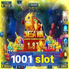 1001 slot