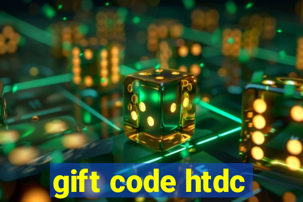 gift code htdc