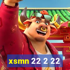 xsmn 22 2 22