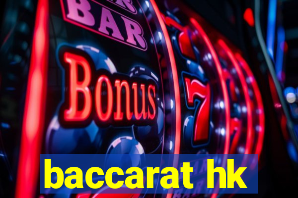 baccarat hk