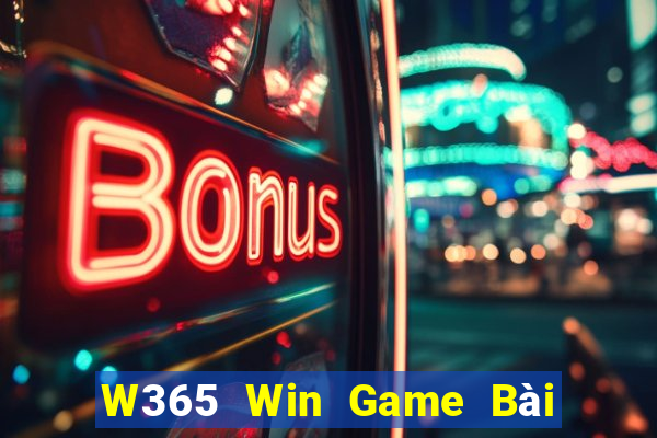 W365 Win Game Bài Xì Lát