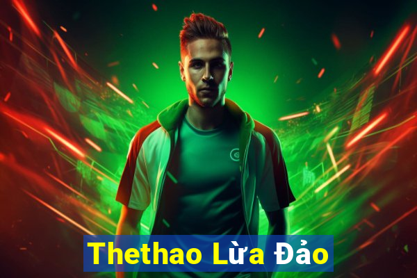 Thethao Lừa Đảo