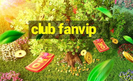 club fanvip