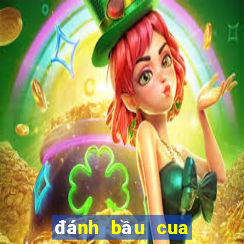 đánh bầu cua tôm cá