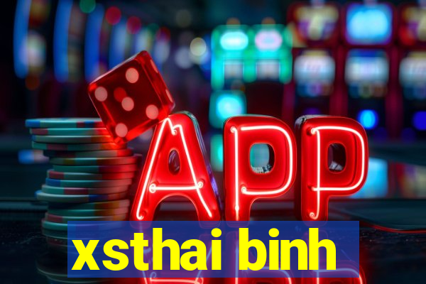 xsthai binh