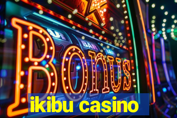 ikibu casino