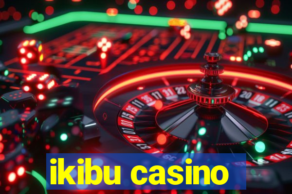 ikibu casino