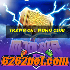 trang chủ nohu club