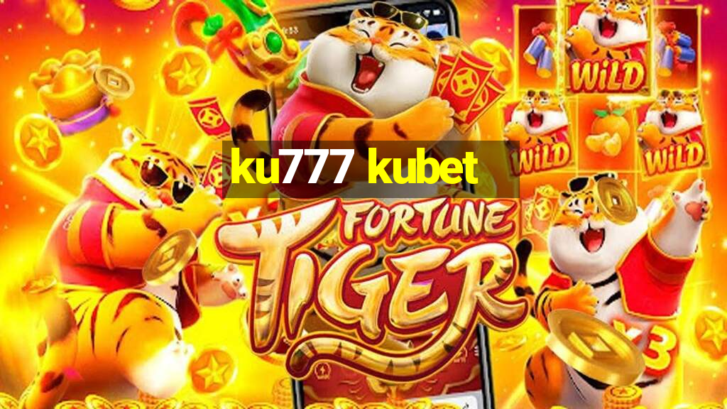 ku777 kubet