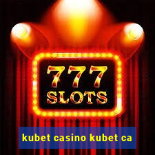 kubet casino kubet ca