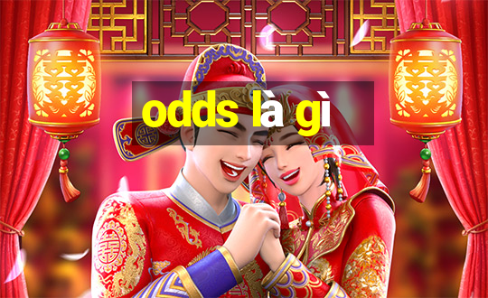 odds là gì