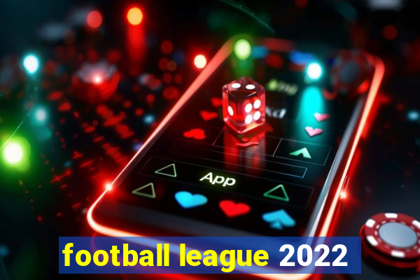 football league 2022