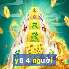 y8 4 người