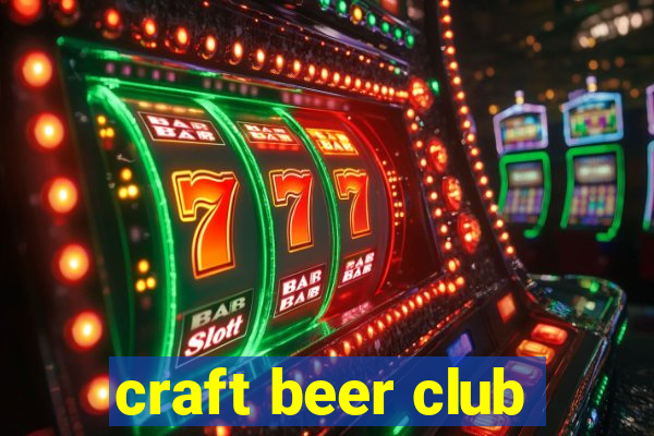 craft beer club