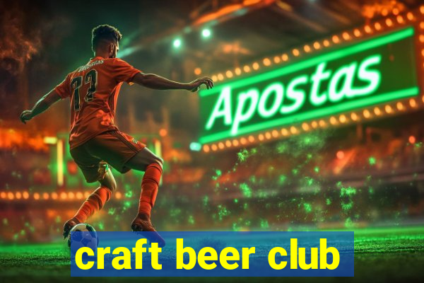 craft beer club