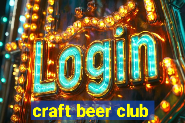 craft beer club