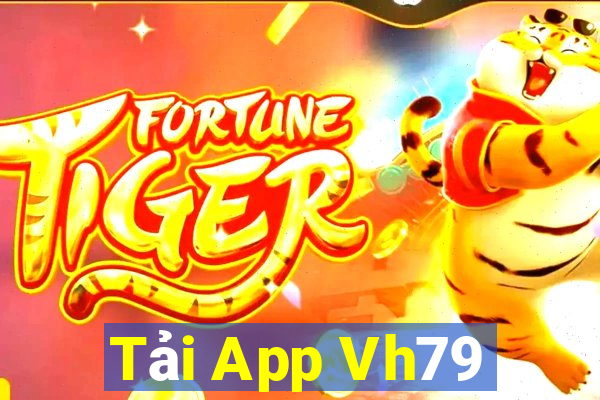 Tải App Vh79