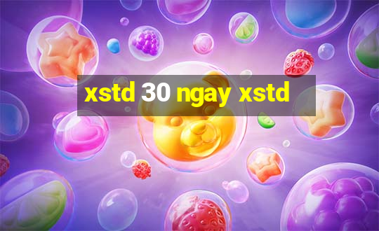 xstd 30 ngay xstd