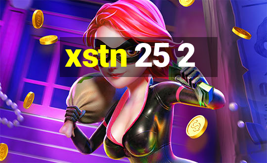 xstn 25 2