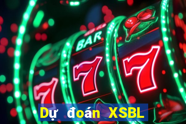 Dự đoán XSBL ngày 29