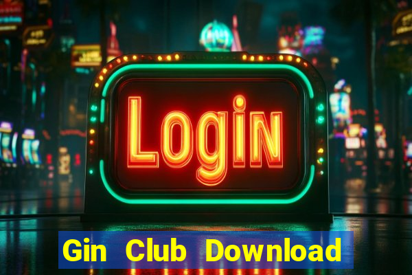 Gin Club Download Game Đánh Bài