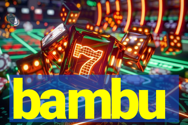 bambu