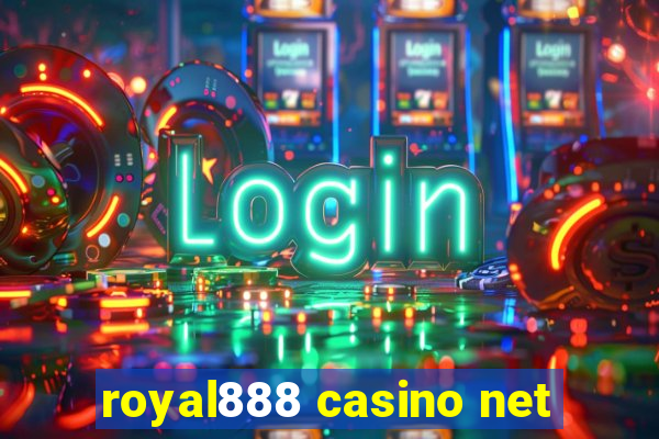 royal888 casino net