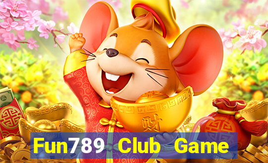 Fun789 Club Game Bài Vip