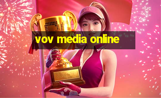 vov media online