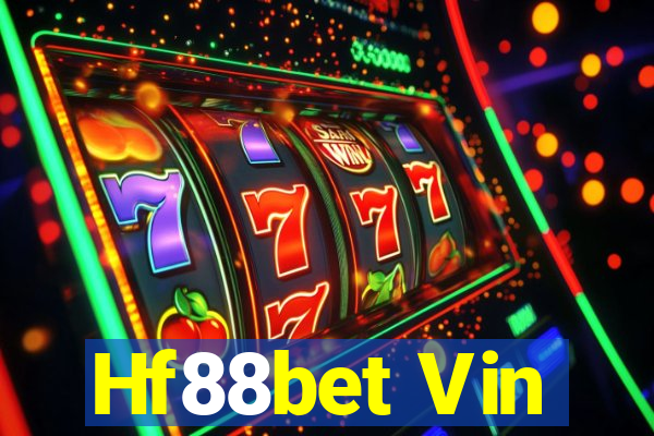 Hf88bet Vin