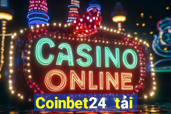 Coinbet24 tải xuống app