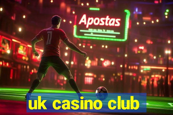 uk casino club