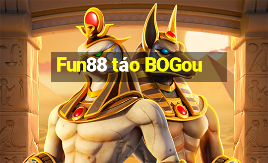 Fun88 táo BOGou